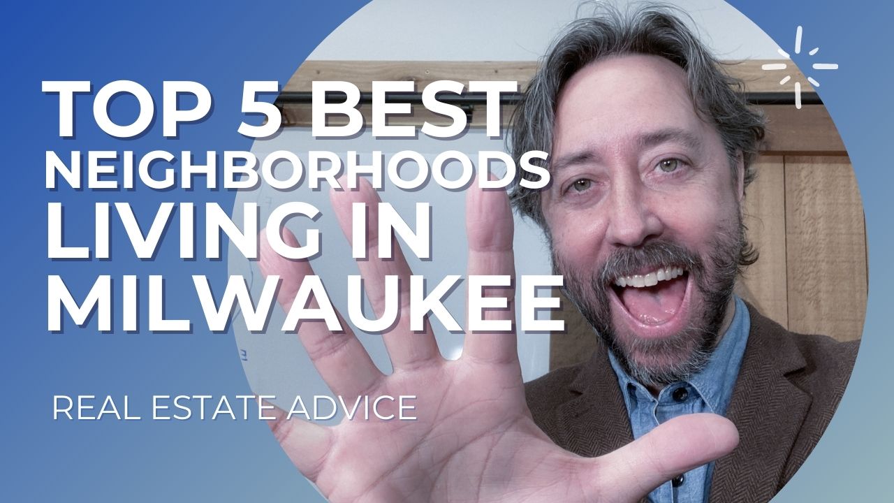 Top 5 Best Living in Milwaukee
